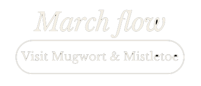 March Flow - Visit Mugwort & Mistletoe Button
