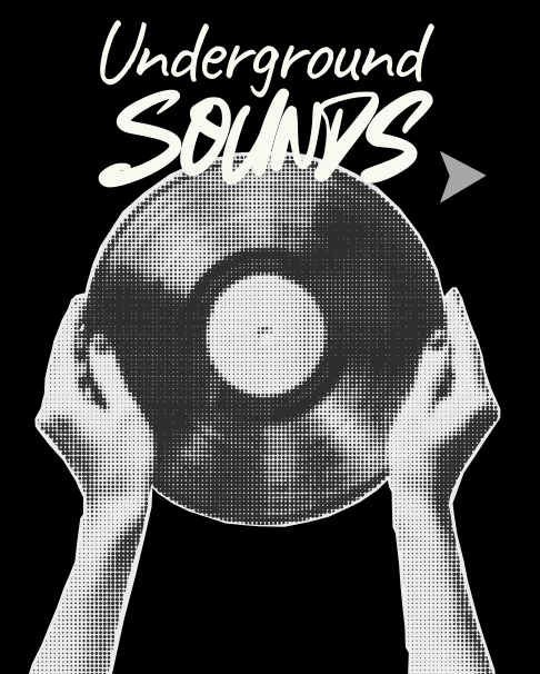 Underground Sounds